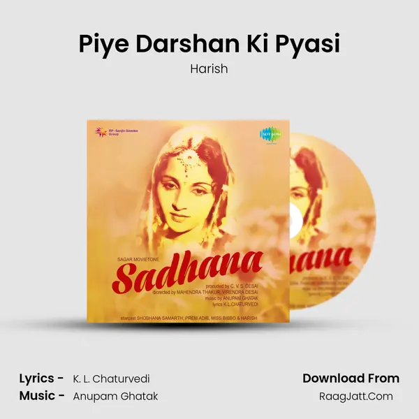 Piye Darshan Ki Pyasi Song mp3 | Harish