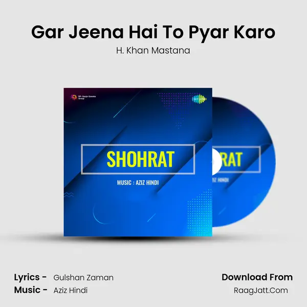 Gar Jeena Hai To Pyar Karo mp3 song