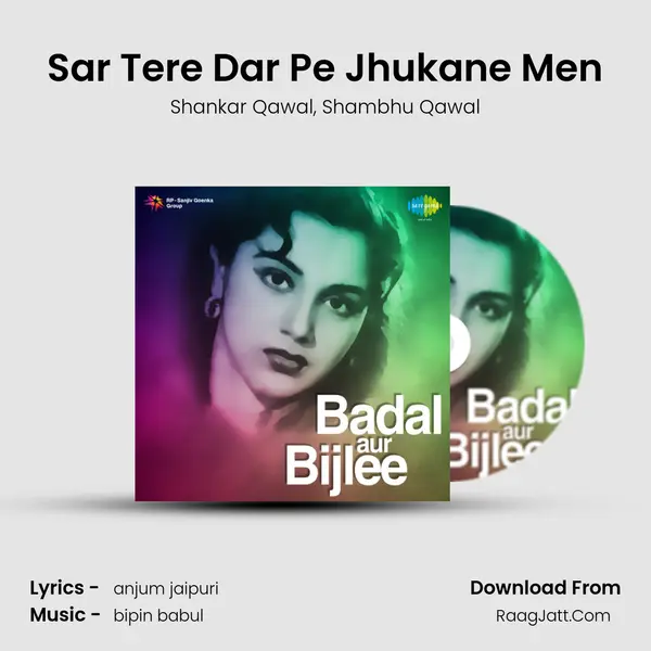 Sar Tere Dar Pe Jhukane Men mp3 song