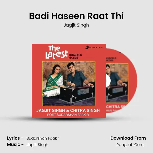 Badi Haseen Raat Thi Song mp3 | Jagjit Singh