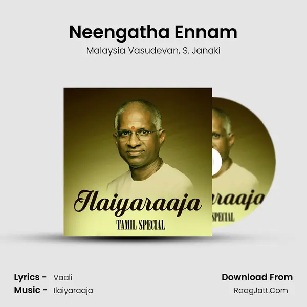 Neengatha Ennam Song mp3 | Malaysia Vasudevan