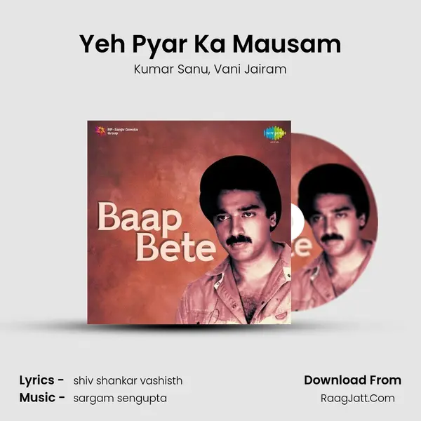 Yeh Pyar Ka Mausam Song mp3 | Kumar Sanu