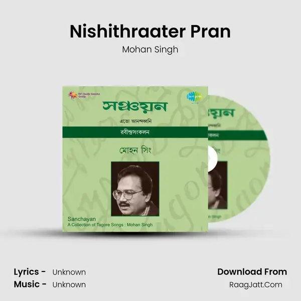 Nishithraater Pran Song mp3 | Mohan Singh