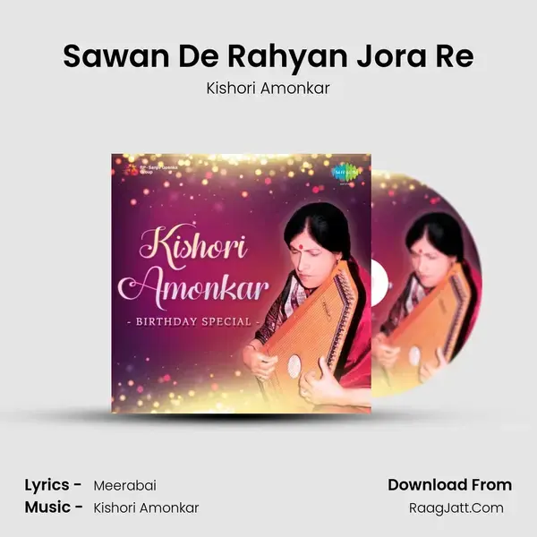 Sawan De Rahyan Jora Re Song mp3 | Kishori Amonkar