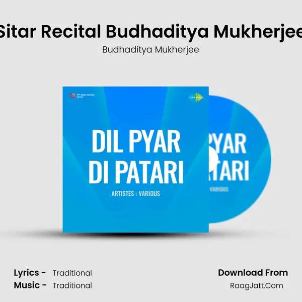 Sitar Recital Budhaditya Mukherjee Song mp3 | Budhaditya Mukherjee