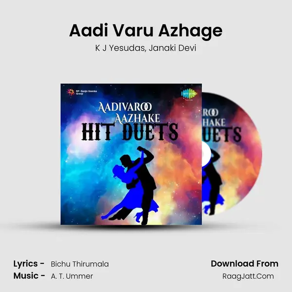 Aadi Varu Azhage mp3 song