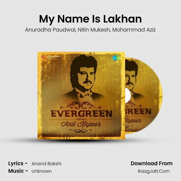 My Name Is Lakhan Song mp3 | Anuradha Paudwal