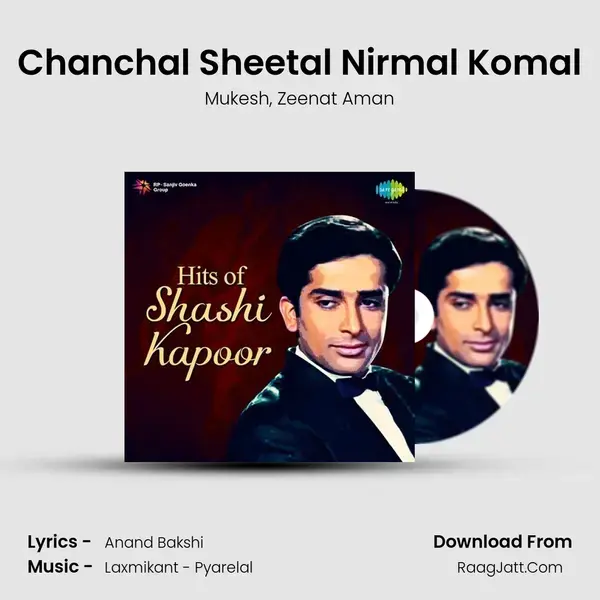 Chanchal Sheetal Nirmal Komal mp3 song