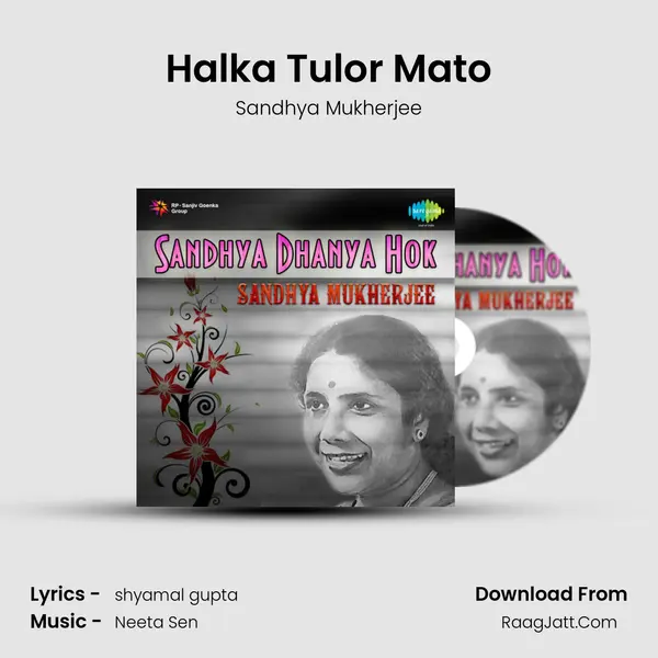 Halka Tulor Mato mp3 song