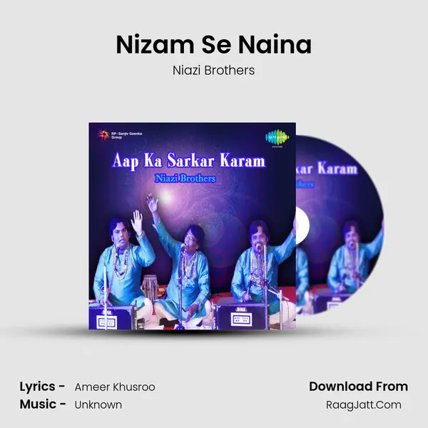 Nizam Se Naina Song mp3 | Niazi Brothers