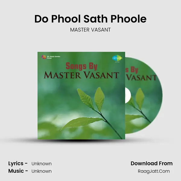 Do Phool Sath Phoole mp3 song