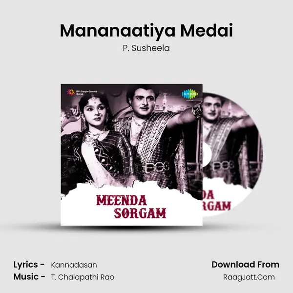 Mananaatiya Medai Song mp3 | P. Susheela