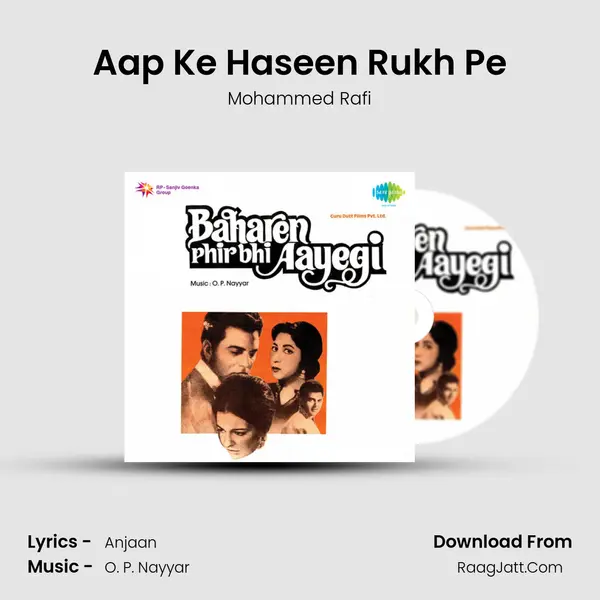 Aap Ke Haseen Rukh Pe Song mp3 | Mohammed Rafi