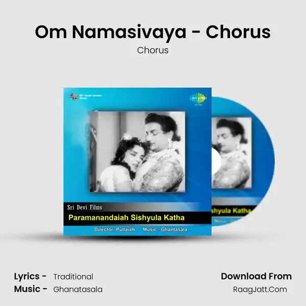 Om Namasivaya - Chorus Song mp3 | Chorus