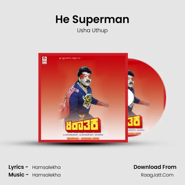 He Superman Song mp3 | Usha Uthup