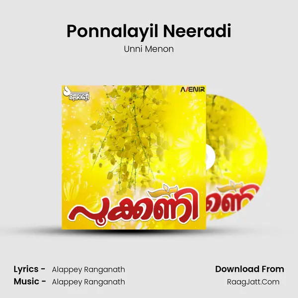 Ponnalayil Neeradi Song mp3 | Unni Menon