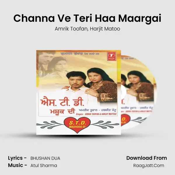 Channa Ve Teri Haa Maargai Song mp3 | Amrik Toofan