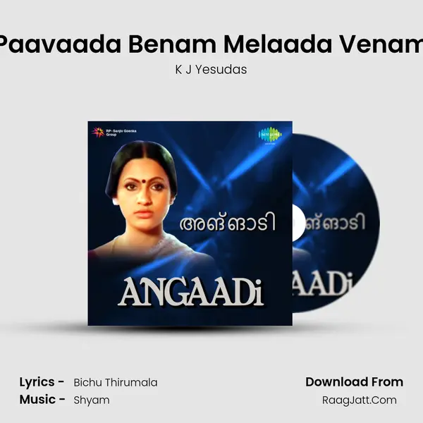 Paavaada Benam Melaada Venam Song mp3 | K J Yesudas