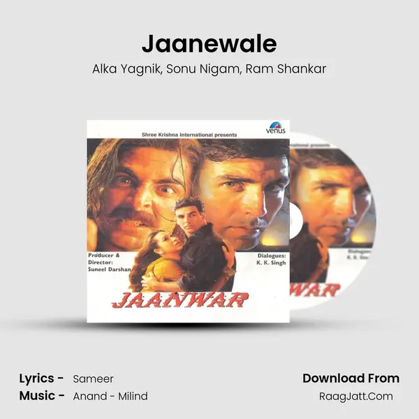 Jaanewale Song mp3 | Alka Yagnik