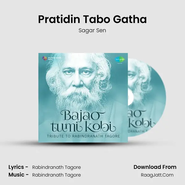 Pratidin Tabo Gatha Song mp3 | Sagar Sen