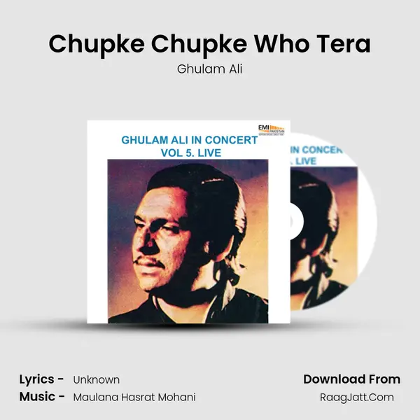 Chupke Chupke Who Tera Song mp3 | Ghulam Ali