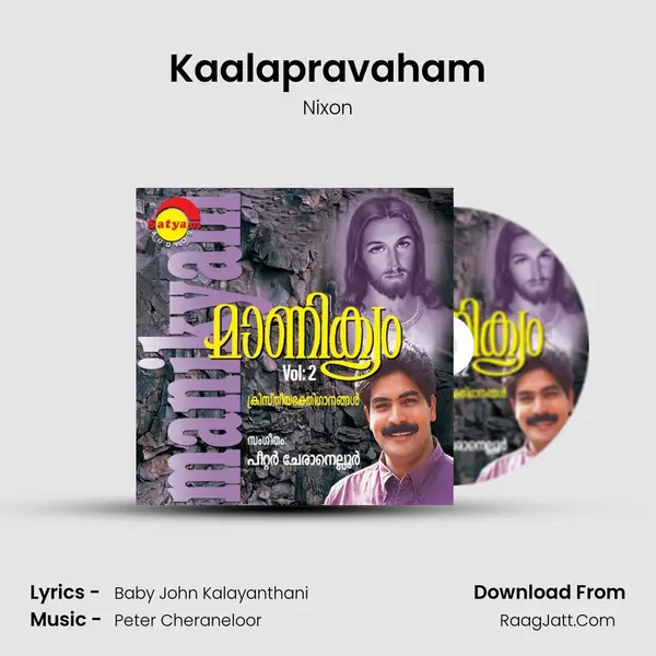 Kaalapravaham Song mp3 | Nixon