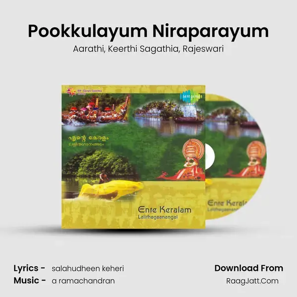 Pookkulayum Niraparayum Song mp3 | Aarathi