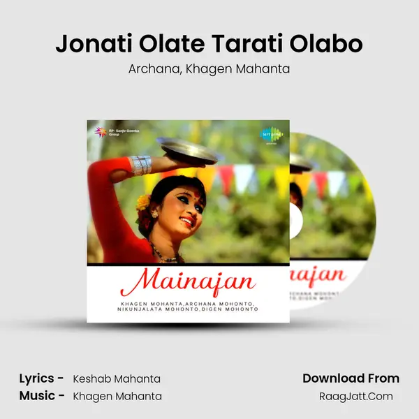 Jonati Olate Tarati Olabo Song mp3 | Archana