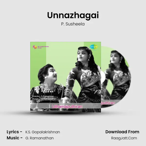 Unnazhagai Song mp3 | P. Susheela