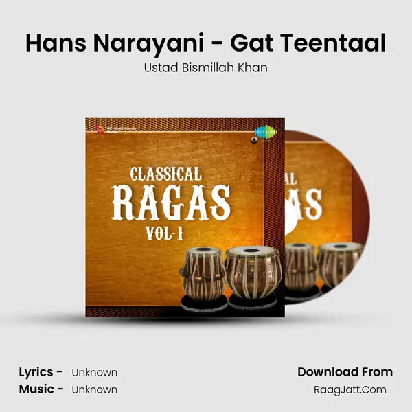 Hans Narayani - Gat Teentaal Song mp3 | Ustad Bismillah Khan