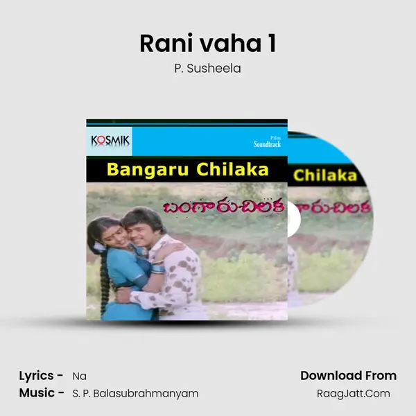 Rani vaha 1 Song mp3 | P. Susheela