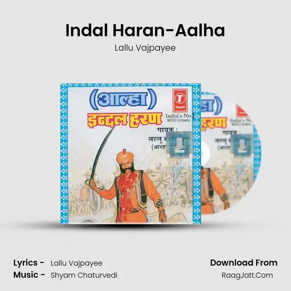 Indal Haran-Aalha Samrat - Lallu Vajpayee