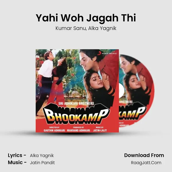 Yahi Woh Jagah Thi Song mp3 | Kumar Sanu