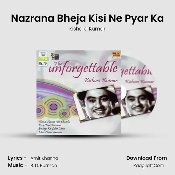 Nazrana Bheja Kisi Ne Pyar Ka Song mp3 | Kishore Kumar