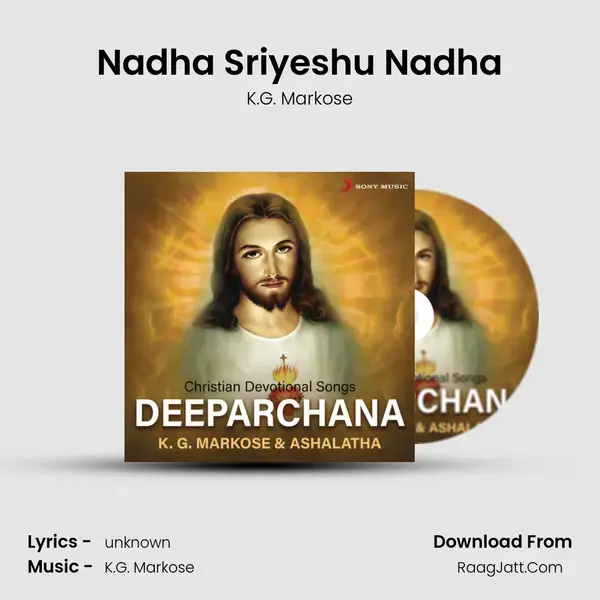 Nadha Sriyeshu Nadha Song mp3 | K.G. Markose