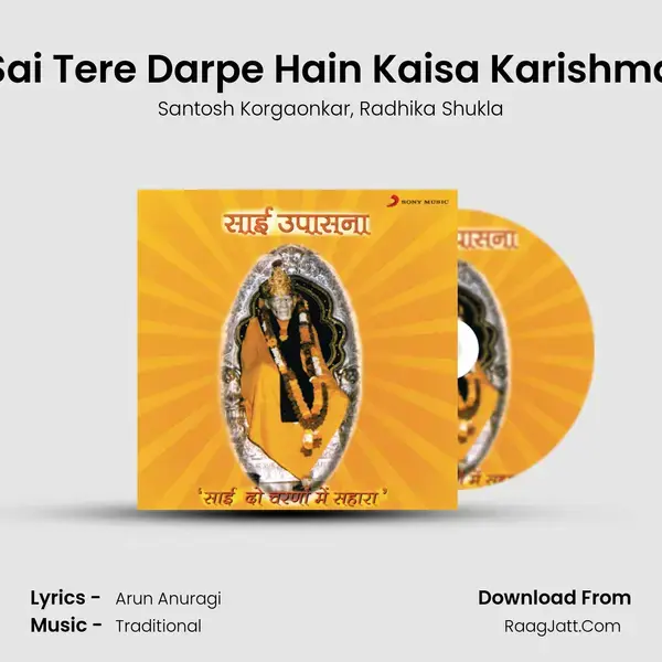 Sai Tere Darpe Hain Kaisa Karishma mp3 song