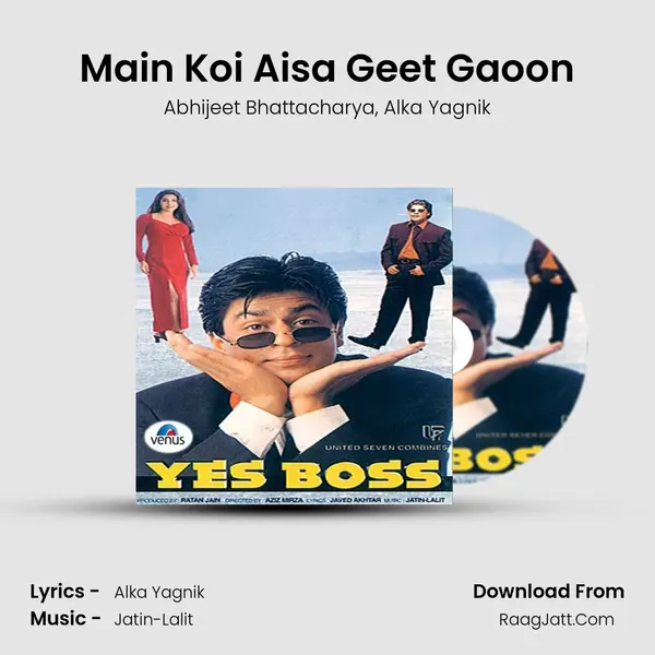 Main Koi Aisa Geet Gaoon Song mp3 | Abhijeet Bhattacharya