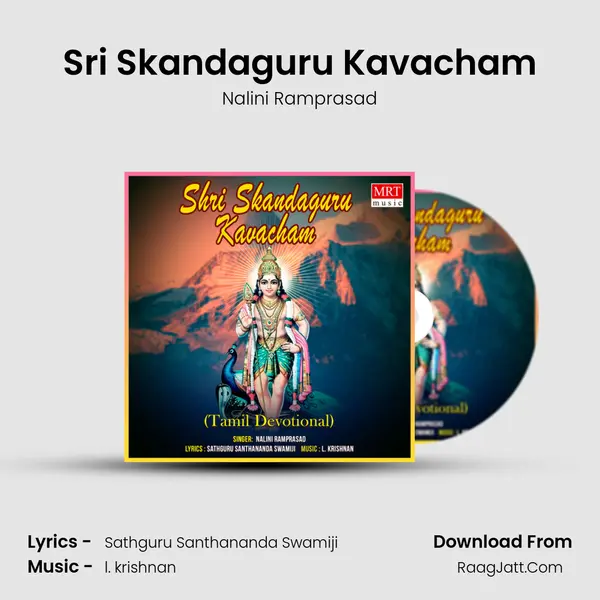 Sri Skandaguru Kavacham - Nalini Ramprasad