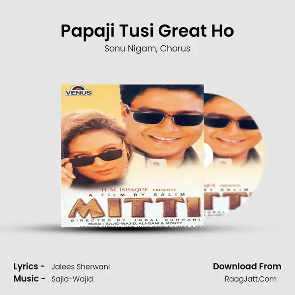 Papaji Tusi Great Ho Song mp3 | Sonu Nigam