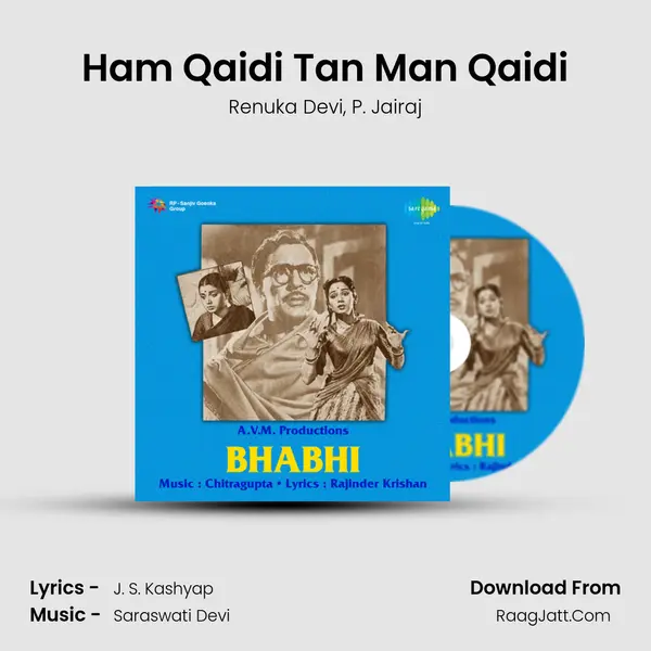 Ham Qaidi Tan Man Qaidi mp3 song