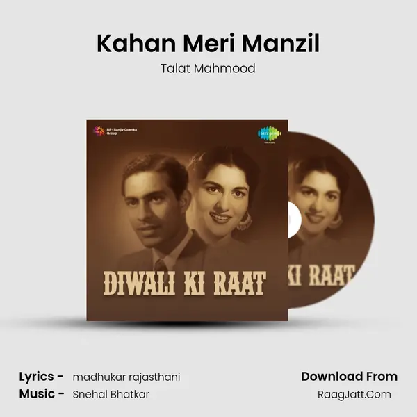 Kahan Meri Manzil Song mp3 | Talat Mahmood