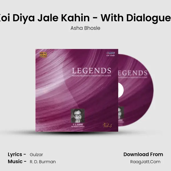 Koi Diya Jale Kahin - With Dialogues Song mp3 | Asha Bhosle