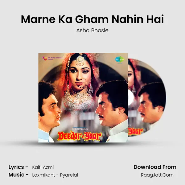 Marne Ka Gham Nahin Hai Song mp3 | Asha Bhosle