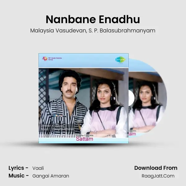 Nanbane Enadhu Song mp3 | Malaysia Vasudevan