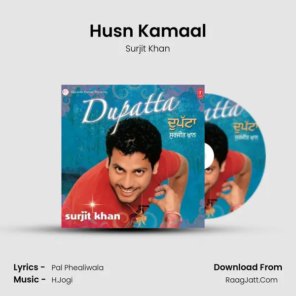 Husn Kamaal Song mp3 | Surjit Khan