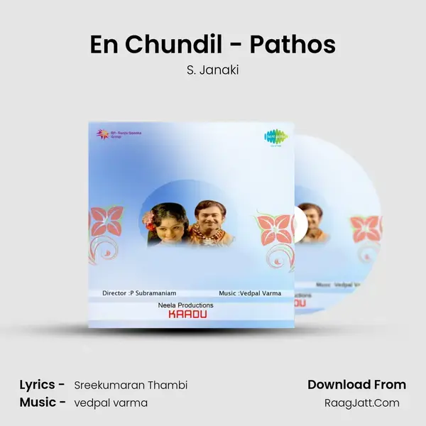 En Chundil - Pathos Song mp3 | S. Janaki