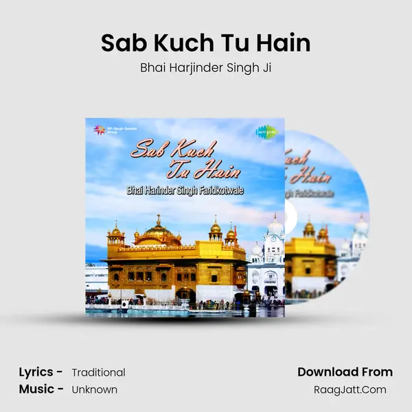 Sab Kuch Tu Hain Song mp3 | Bhai Harjinder Singh Ji