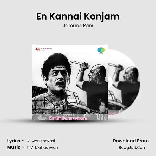 En Kannai Konjam Song mp3 | Jamuna Rani