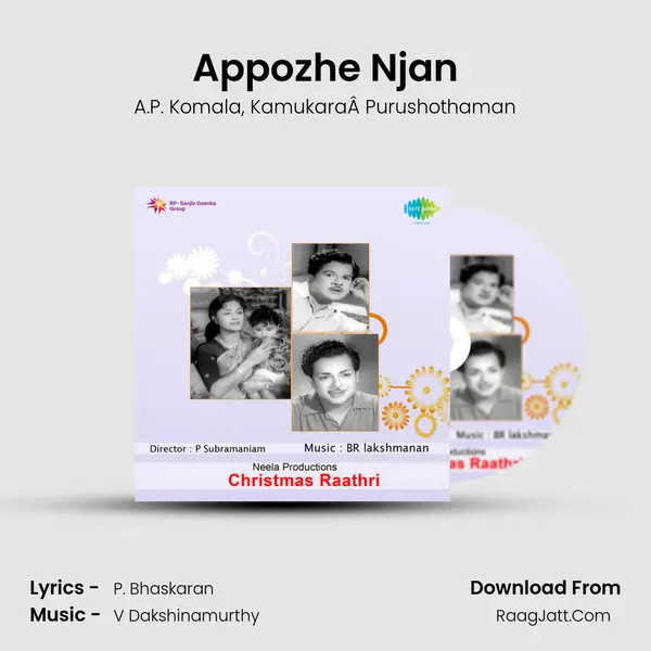 Appozhe Njan Song mp3 | A.P. Komala