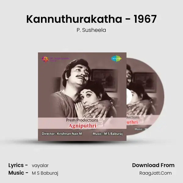 Kannuthurakatha - 1967 Song mp3 | P. Susheela